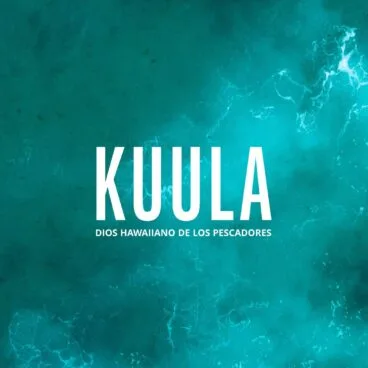Kuula es el dios hawaiano de los pescadores