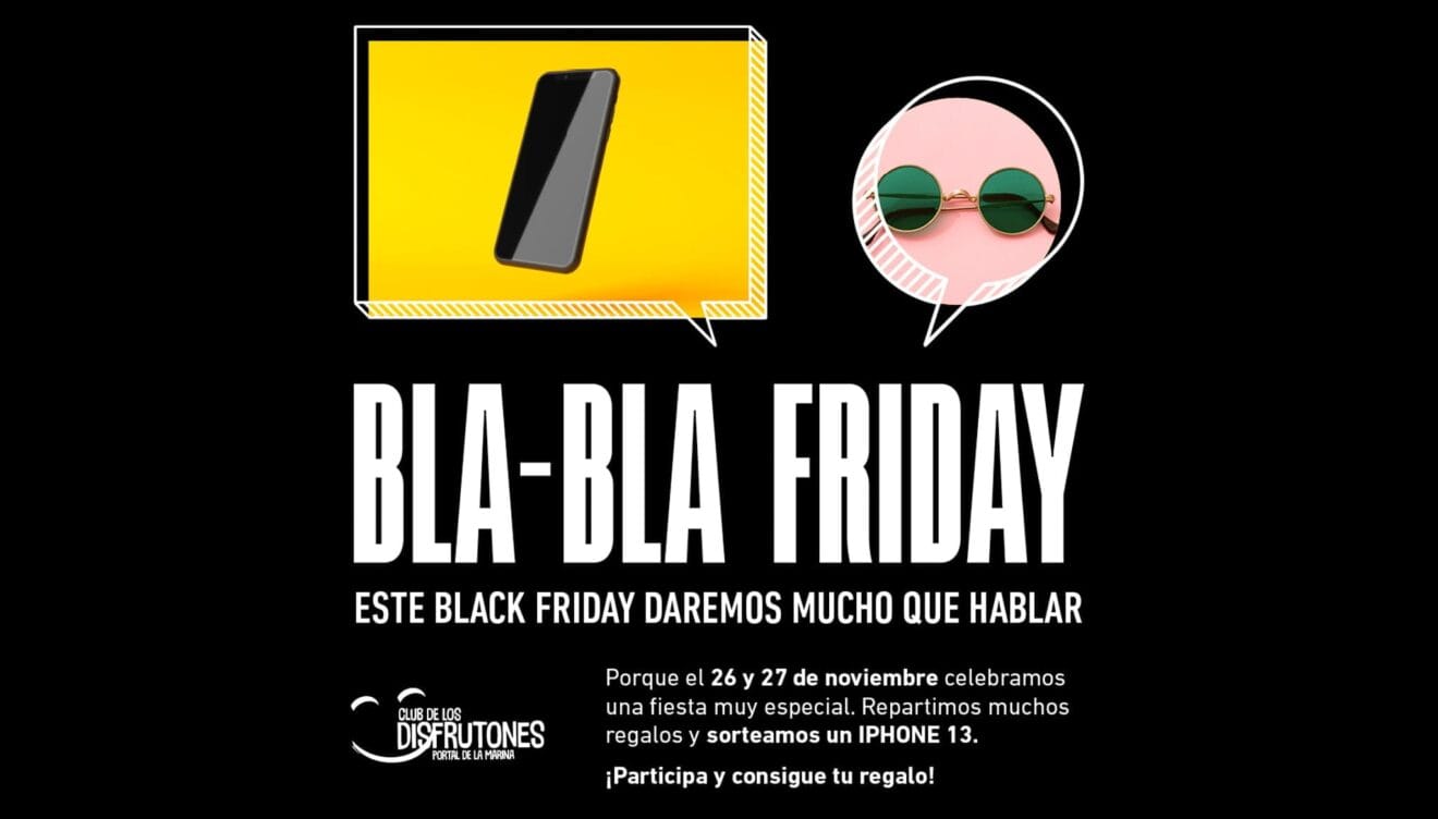 Bla-bla Friday de Portal de la Marina