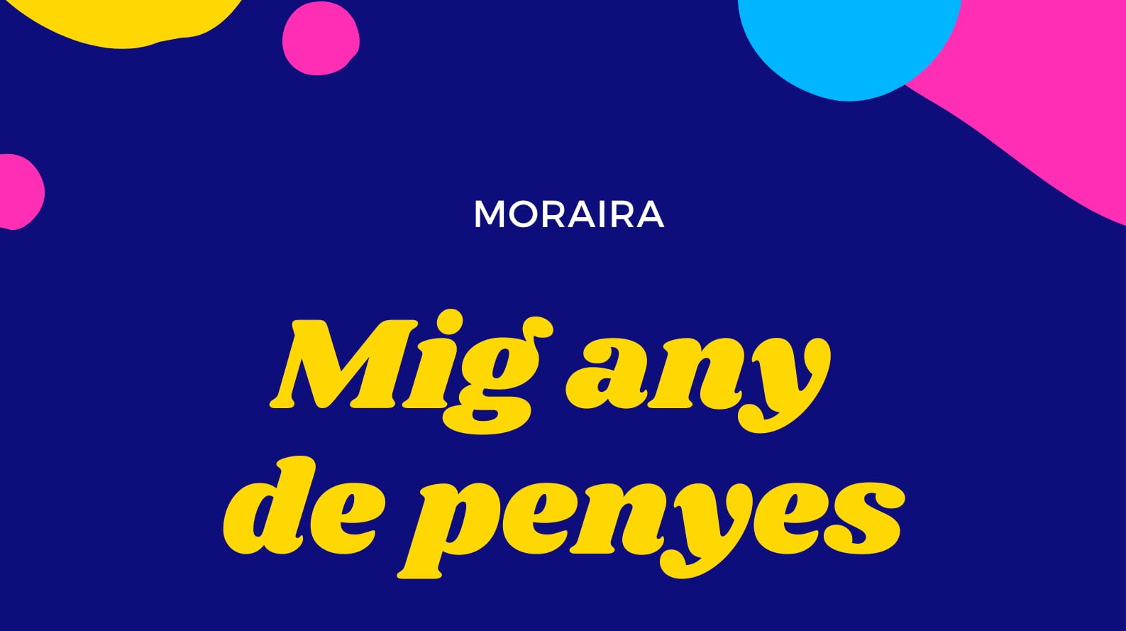 Mig Any Penyes Moraira 2021