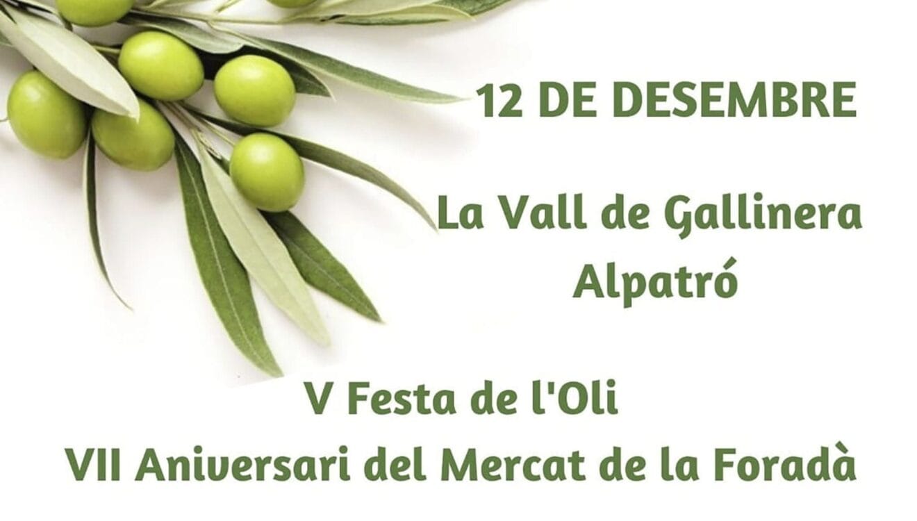 V Festa de l'Oli y VII Aniversari del Mercat de la Foradá en la Vall de Gallinera