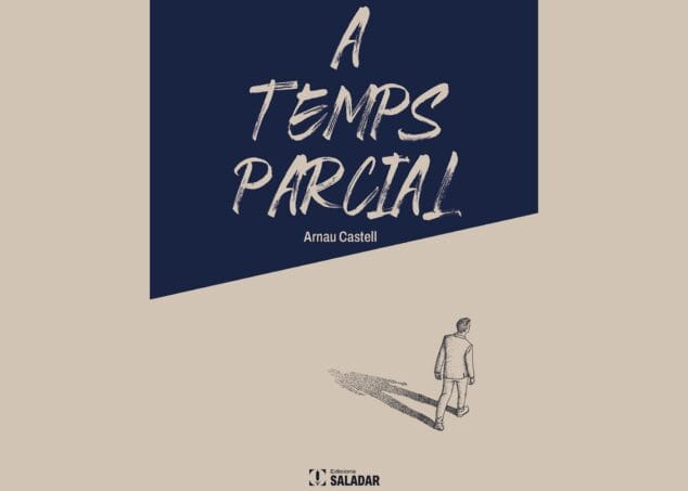 portada de la novela de a temps parcial de arnau castell