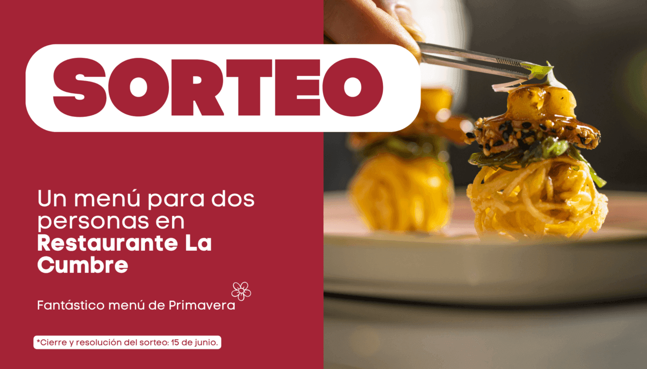 Sorteo Restaurante La Cumbre de un menú de Primavera