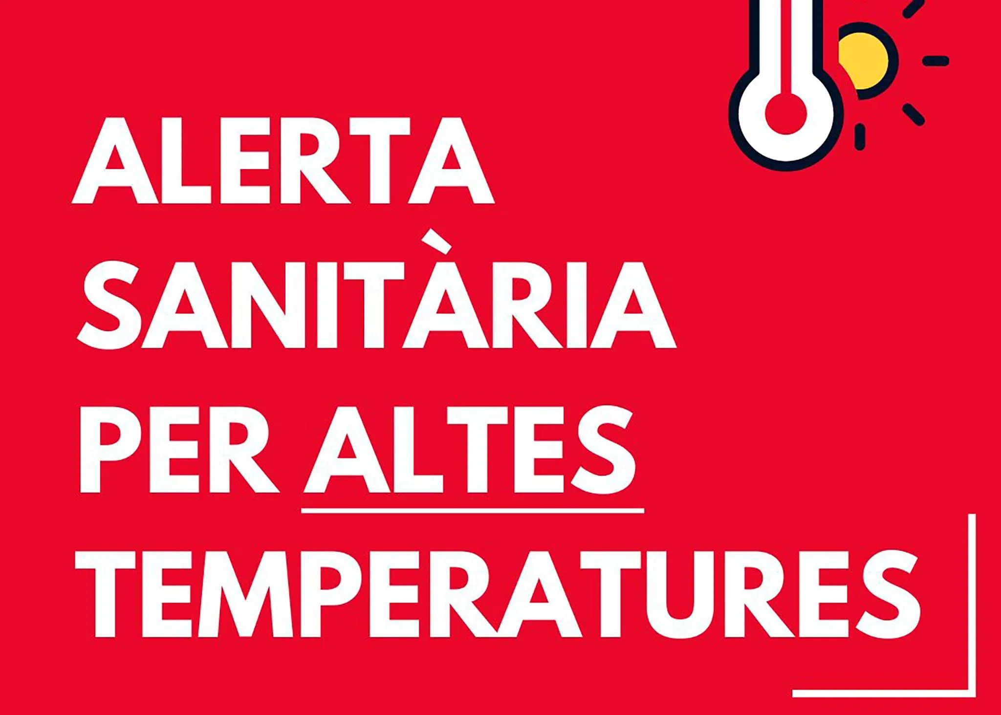 alerta sanitaria por altas temperaturas conselleria de sanitat
