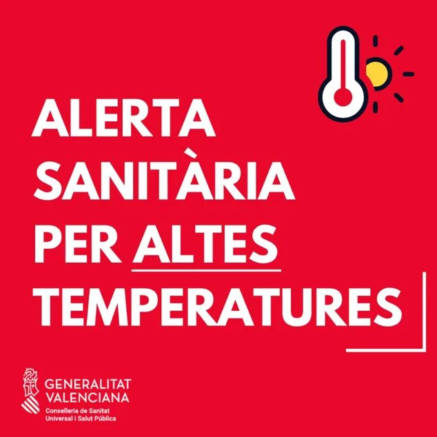 Sanitat activa la alerta por riesgo de altas temperaturas en varios municipios de la Marina Alta 1 Imagen: Alerta sanitaria por altas temperaturas de la Conselleria de Sanitat