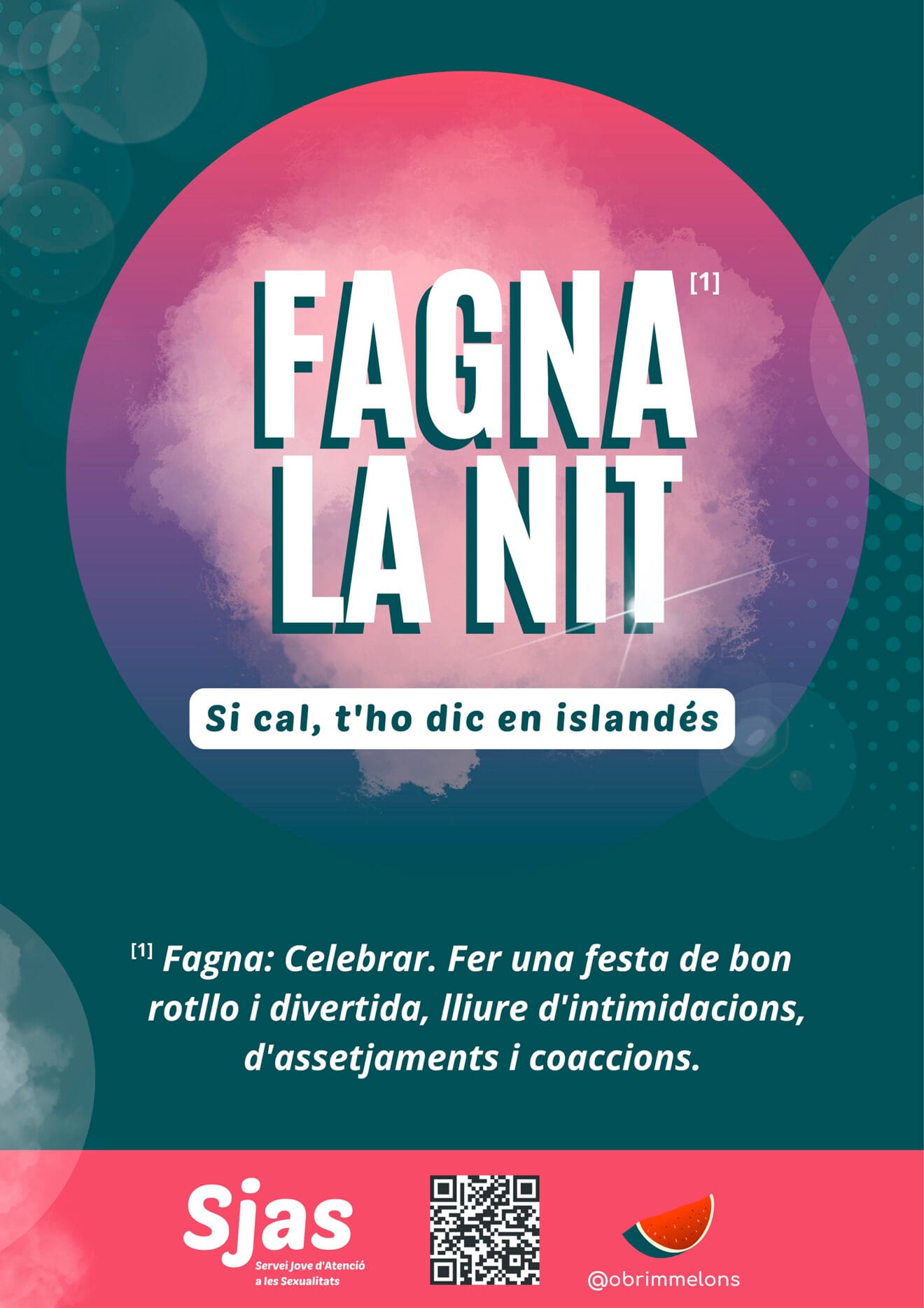Cartel 'Fagna la nit' de la MASSMA
