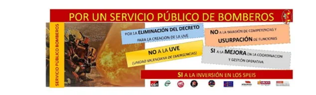 Los Bomberos de la Comunitat en contra de la Unidad Valenciana de Emergencias 1 Imagen: Oposición de Bomberos a la creación de una nueva unidad de emergencias