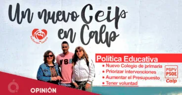 opinion un nuevo ceip en calp del psoe calp