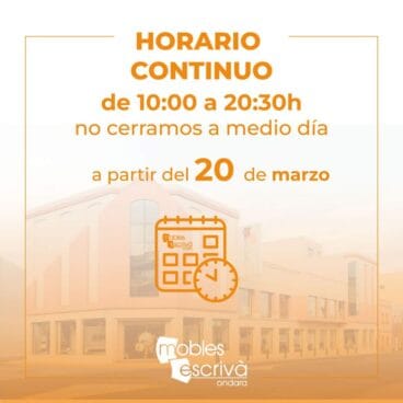 Nuevo horario de Muebles Escrivá