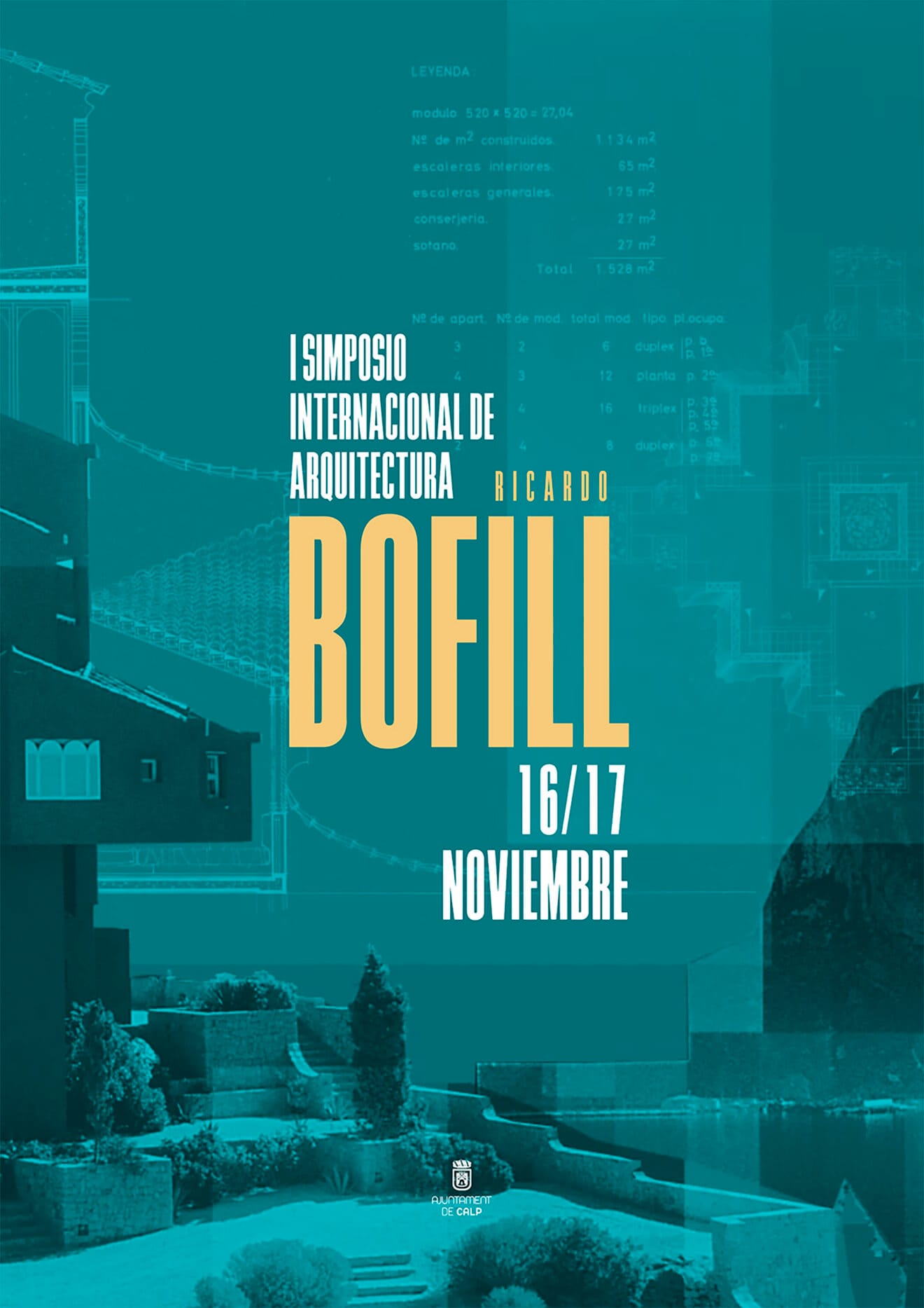 Cartel del I Simposio Internacional de Arquitectura por el Año Bofill en Calp