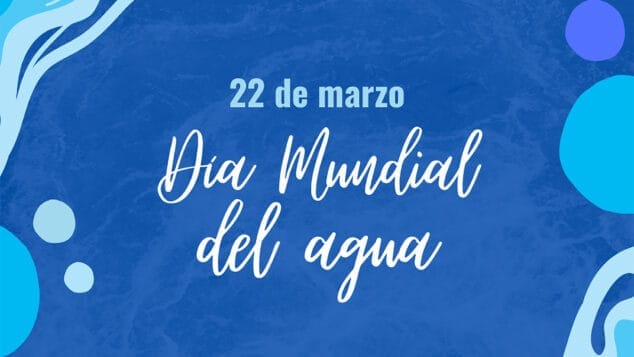 dia mundial del agua destacada