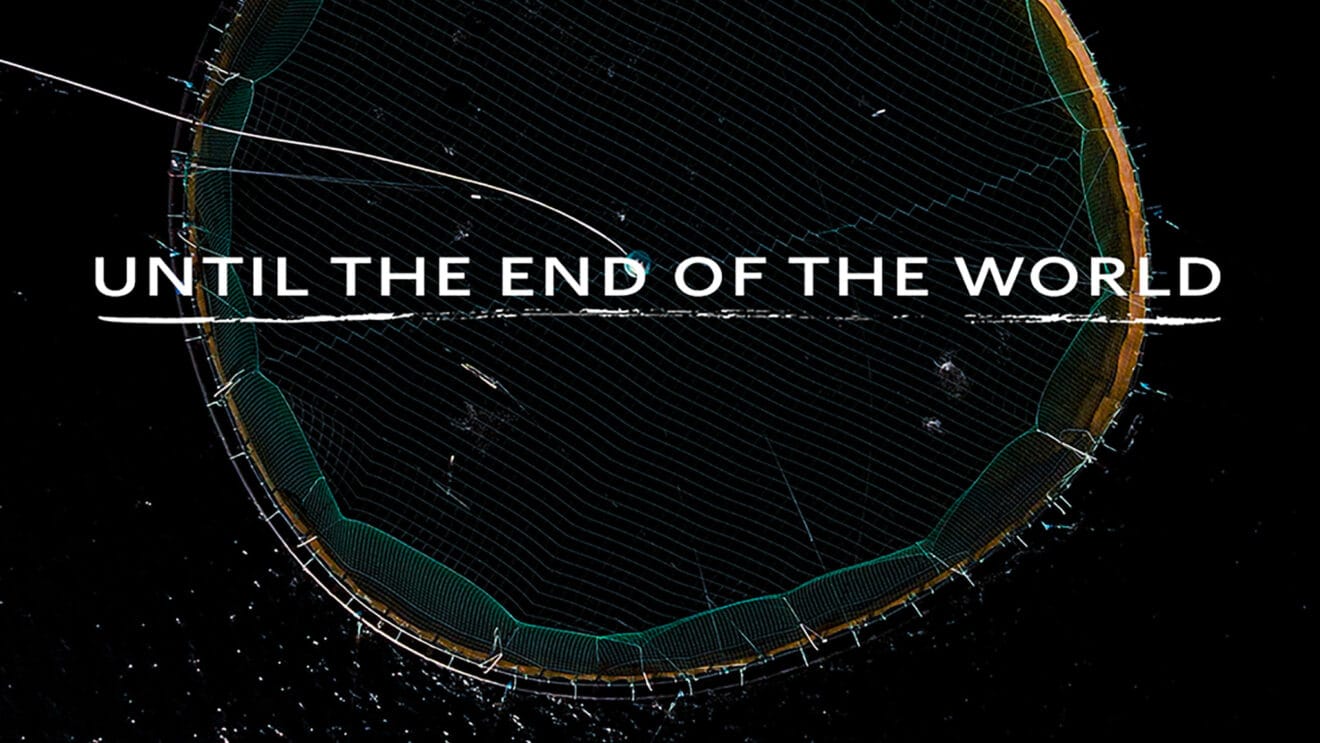 Documental 'Until the end of the world'