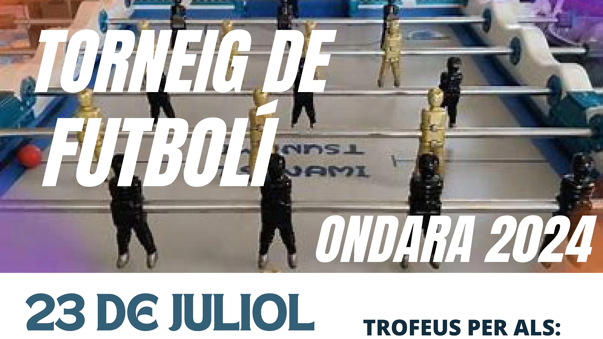cartel del torneo de futbolin de ondara dest