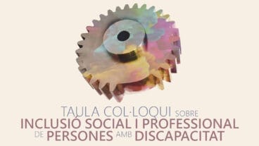mesa coloquio inclusion social y profesional de personas con discapacidad de foro espai obert agora marina alta en denia