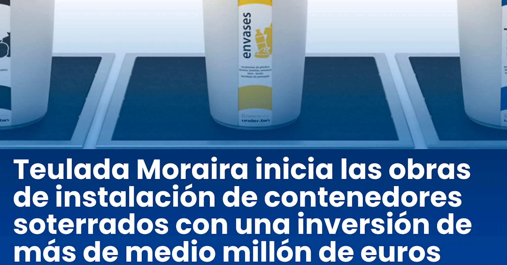nuevos contenedores soterrados de teulada moraira