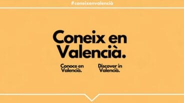 Campaña ‘Conoce en Valencià’ dest