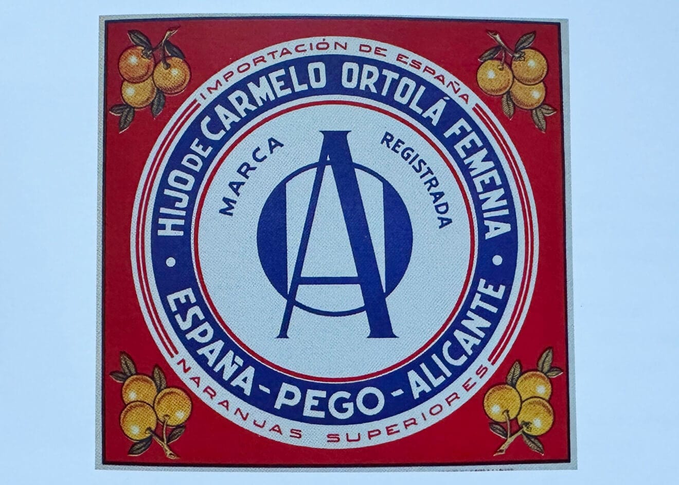 Etiqueta 'Importación de España, Naranjas superiores. Hijo de Carmelo Ortolà, Pego'