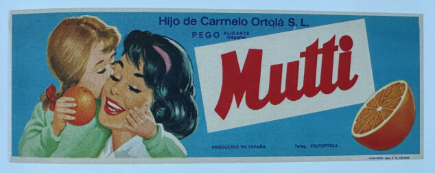 Imagen: Etiqueta 'Mutti, Frutortola. Hijo de Carmelo Ortolà, Pego'