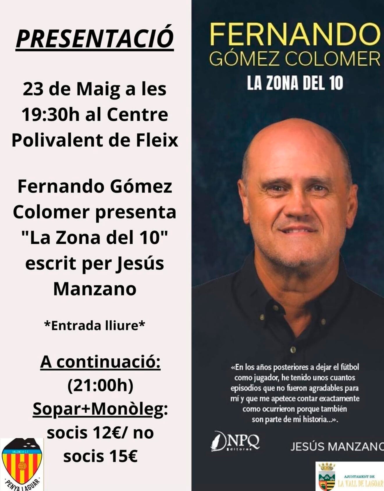 El ex capitán del Valencia C.F., Fernando Gómez Colomer, presenta el libro 'La Zona del 10' con la Penya Valencianista de la Vall de Laguar