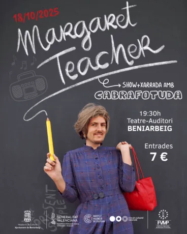 Cartel CabraFotuda en Beniarbeig con el espectáculo Margaret Teacher