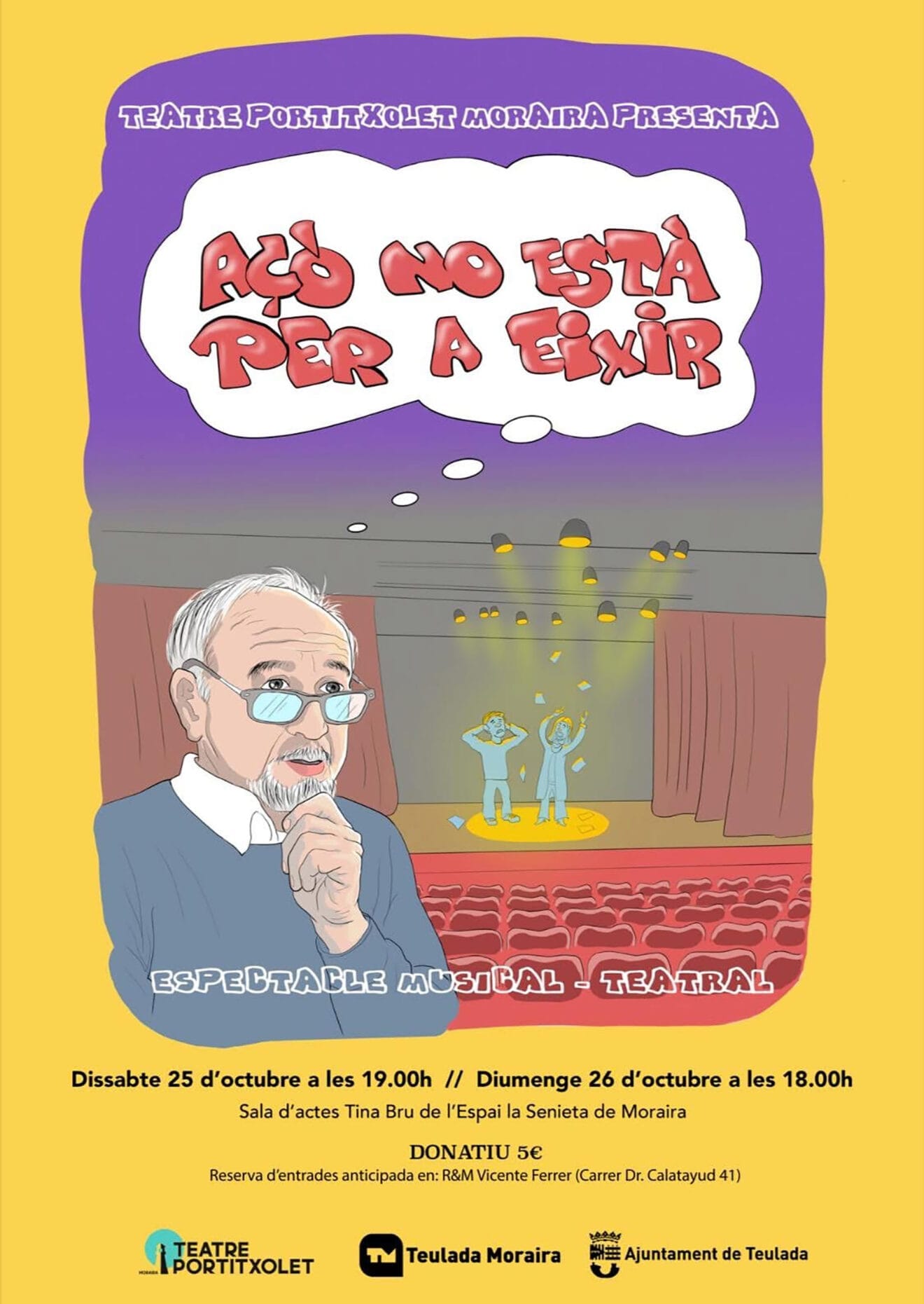 Cartel de la obra de teatro 'Açò no està per a eixir' del Teatre Portitxolet de Moraira