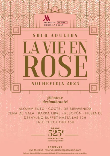 La Vie en Rose en Hotel Dénia Marriott La Sella