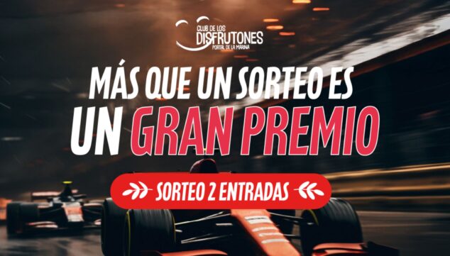 portal de la marina sortea entradas para el gran premio de espana de formula 1 entre los socios del club de los disfrutones