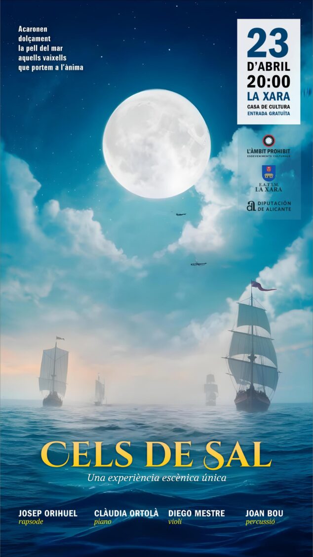 Cartel azul con una gran luna, barcos de vela y texto sobre el espectáculo Cels de Sal en La Xara