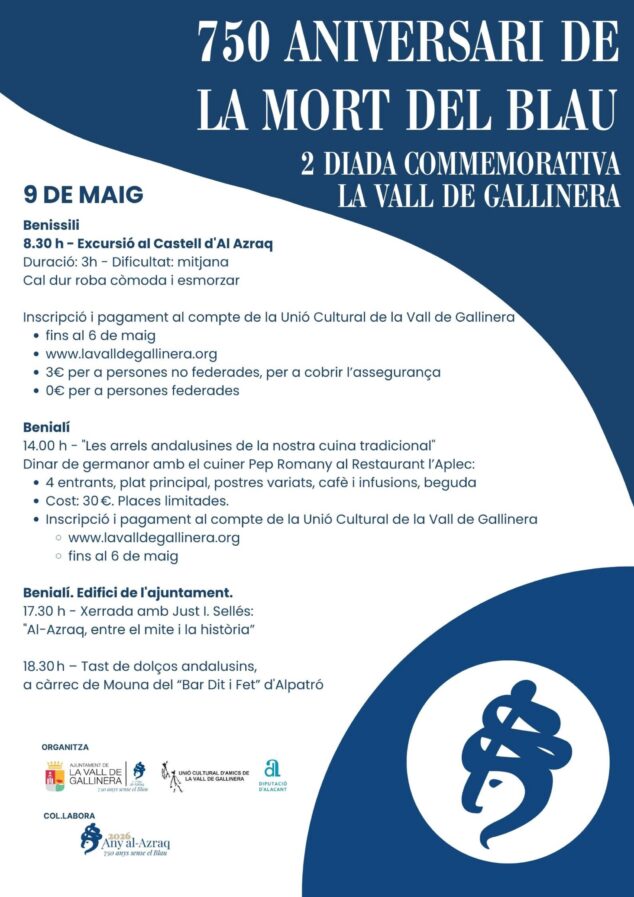 Imagen: Cartel azul con texto blanco detallando horarios y lugares de las actividades conmemorativas del 750 aniversario de Al Azraq en La Vall de Gallinera el 9 de mayo, incluyendo logotipos de los organizadores.