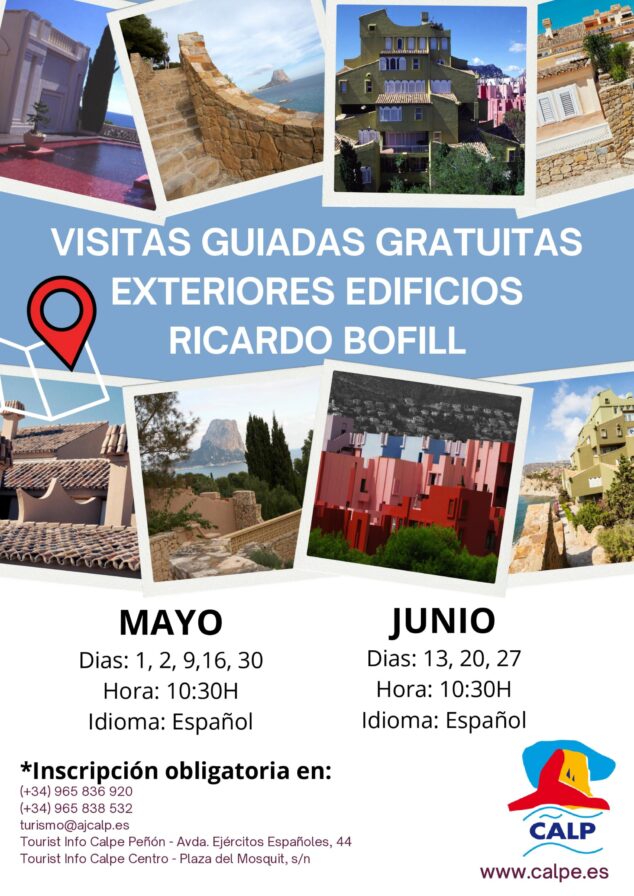 Imagen: Cartel con fotos de los edificios de Bofill en Calp y horarios de visitas guiadas para mayo y junio.
