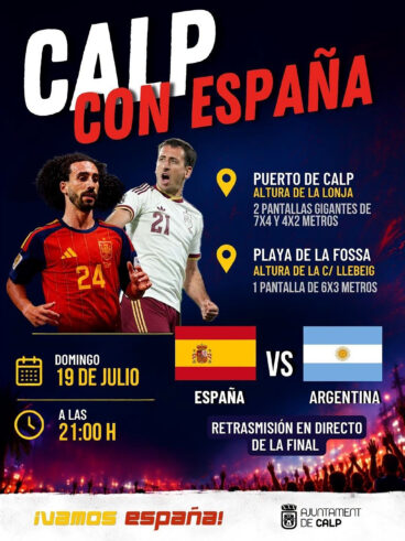 Cartel del plan en Calp para ver la final del Mundial entre España y Argentina