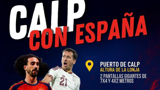 plan en calp para ver la final del mundial entre espana y argentina