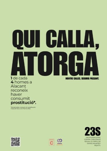 Cartel de la campaña ‘Qui calla, atorga’ contra la explotación sexual