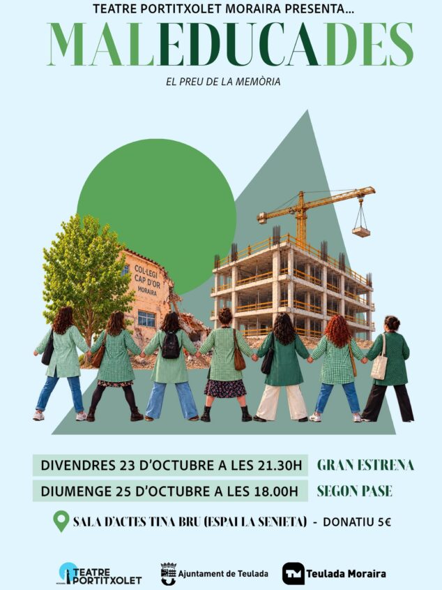 Moraira estrena su temporada cultural 2026-2027 con el estreno mundial de Maleducades y juegos populares en la calle 2 Imagen: Cartel de la obra de teatro Maleducades. El preu de la memòria, con información de fechas, horarios y el grupo Teatre Portitxolet.
