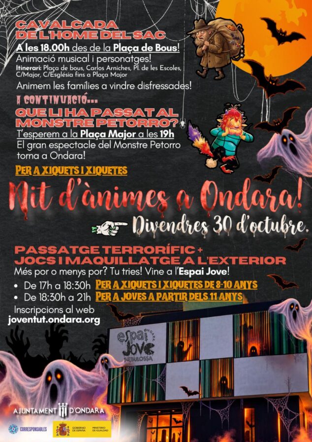 Imagen: Cartel ilustrado de la Nit d’Ànimes a Ondara con información sobre la cabalgata del Home del Sac, el espectáculo del Monstre Petorro y el pasaje del terror en el Espai Jove.