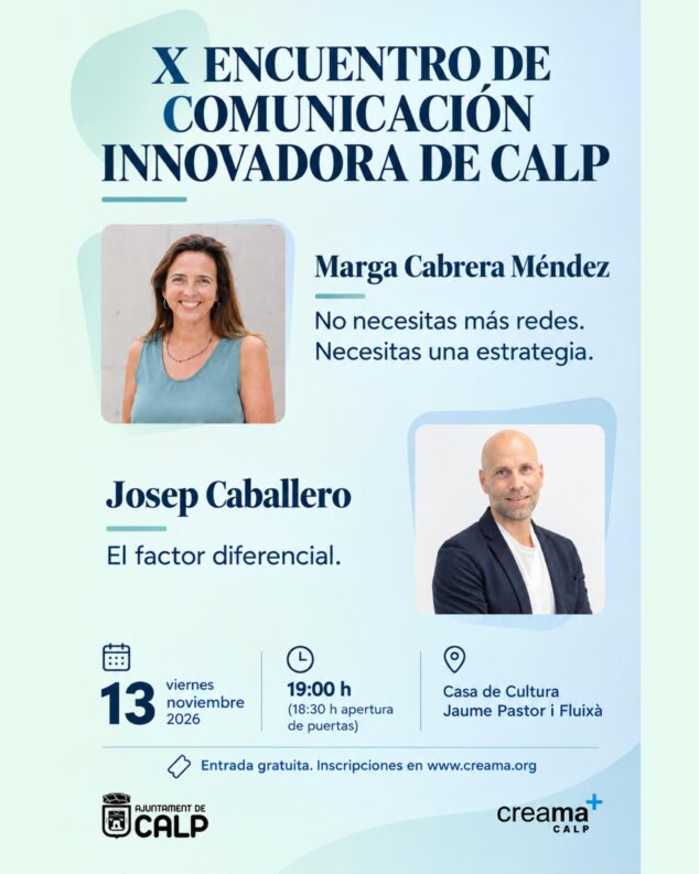 Imagen: Cartel promocional del X Encuentro de Comunicación Innovadora de Calp con Marga Cabrera y Josep Caballero.