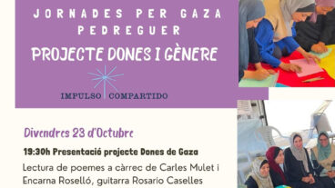 Poesía, música y el proyecto Dones de Gaza centrarán les «Jornades per Gaza» en Pedreguer 3 jornades per gaza en pedreguer